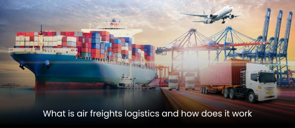 Air Freight Logistics 